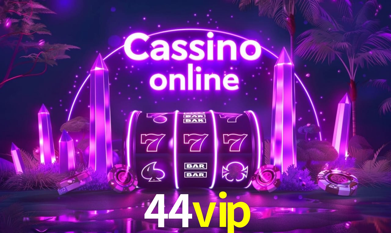 Tecnologia da Plataforma 44vip